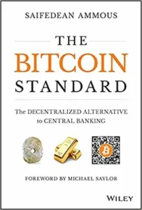 cryptocurrency-The-Bitcoin-Standard-The-Decentralized-Alternative-to-Central-Banking-book