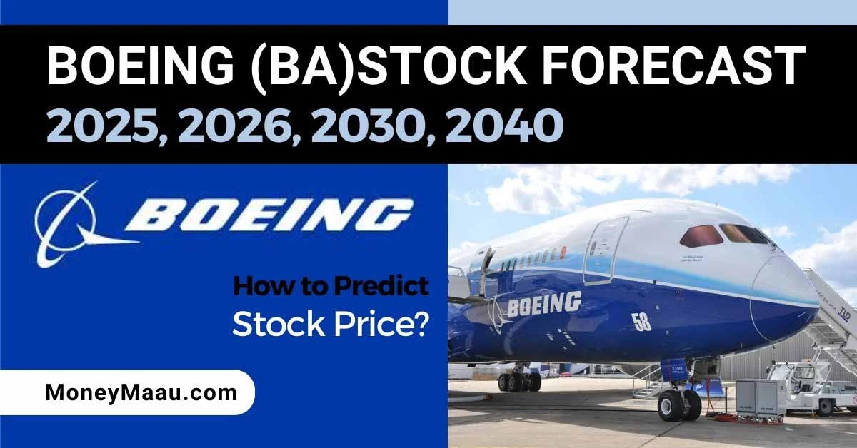 boeing-stock-forecast-2025-2026-2030-2040-moneymaau