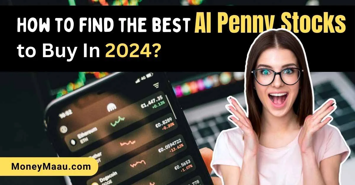 how-to-find-the-best-ai-penny-stocks-to-buy-in-2024